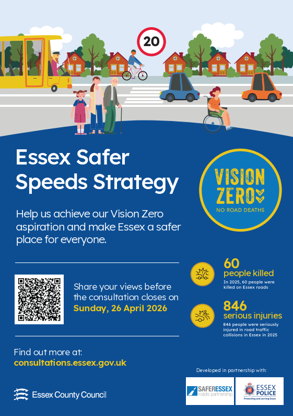 Essex Safer Speeds Strategy Poster with information from essex county council