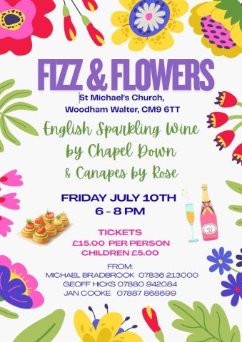 Image with details of St Michael's Church, Woodham Walter Fizz & Flowers on Friday 10th July 2026
